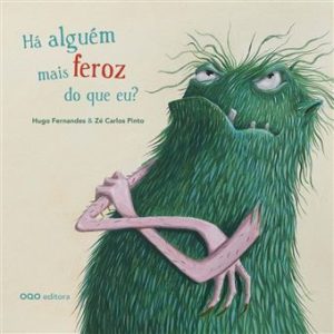 ¿Hay alguien más feroz que yo?