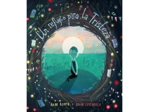 Un refugio para la tristeza