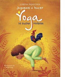 Juguemos a hacer yoga- de buena mañana