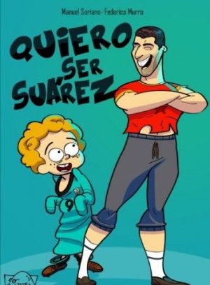 Quiero ser Suárez