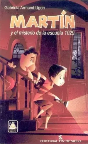 Martín y el misterio de la escuela 1029