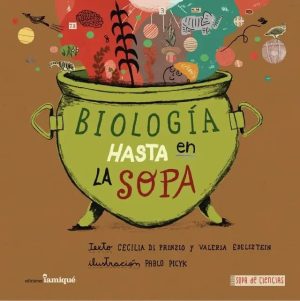Biología Hasta En La Sopa
