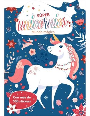 Super unicornios: Mundo Mágico