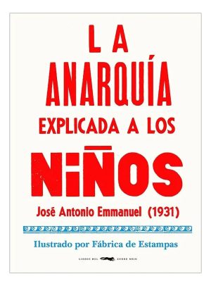 Anarquía Explicada A Los Niños