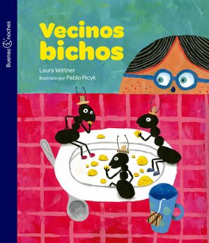 Vecinos bichos - Buenas noches