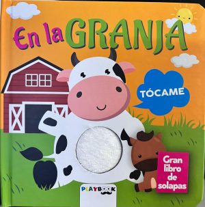 Toca y siente - En la granja - solapas y texturas