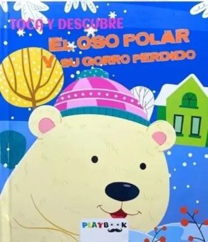 El oso polar y su gorro perdido