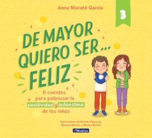 De mayor quiero ser feliz 3