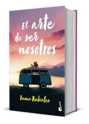 El arte de ser nosotros. Tapa Dura