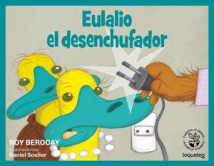 Eulalio, el desenchufador