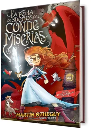 La feria de sueños del conde Miserias