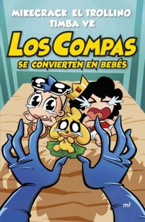 Los Compas- se convierten en bebés - Los Compas 0