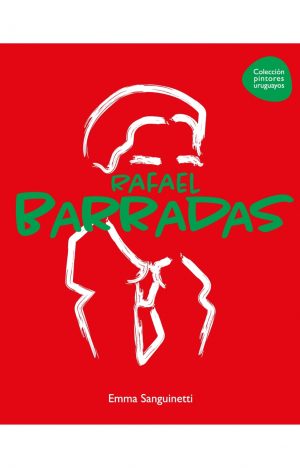 Pintores Uruguayos: Rafael Barradas