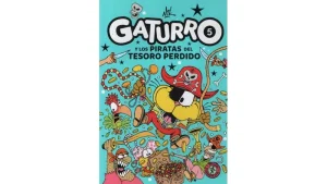 Gaturro 5. Los piratas del tesoro perdido
