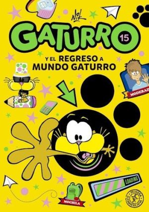 Gaturro 15. El regreso a mundo Gaturro