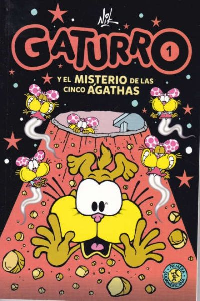 Gaturro 1. El misterio de las cinco Ágathas
