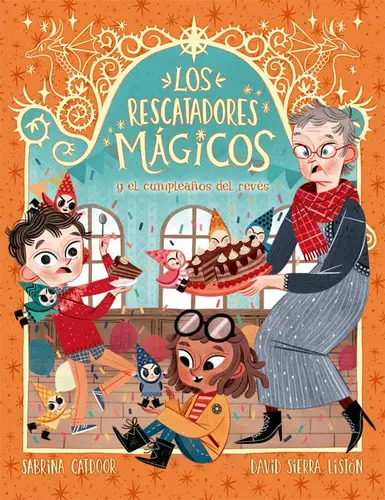 LOS RESCATADORES MAGICOS 2: LA FIESTA DE CUMPLEAÑOS