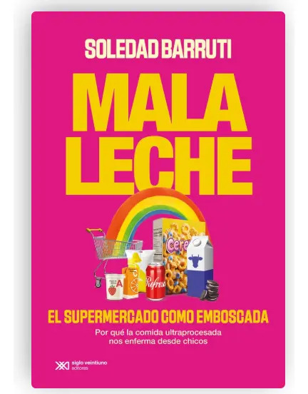 Mala Leche: El Supermercado Como Emboscada