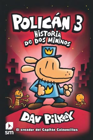 Policán 3: Historia de dos mininos