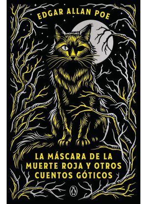 La máscara de la muerte roja y otros cuentos góticos