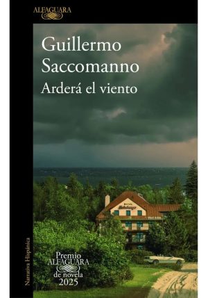 Arderá El Viento