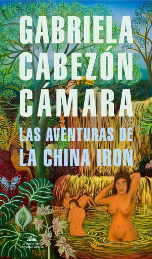 Las aventuras de la China Iron