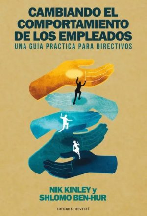 Cambiando el comportamiento de los empleados