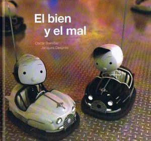 El bien y el mal