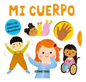 Mi cuerpo - Mi pequeño mundo