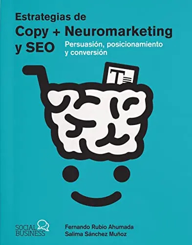 Estrategias de copy + Neuromarketing y Seo