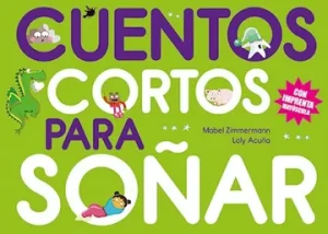 Cuentos cortos para soñar 4