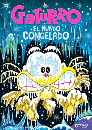 Gaturro. El Mundo Congelado