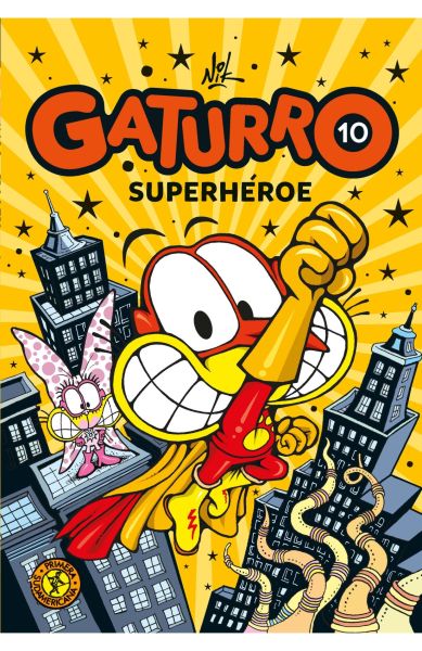 Gaturro 10. Superhéroe