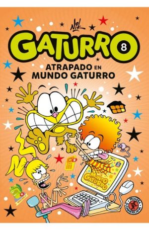 Gaturro 8. Atrapado en Mundo Gaturro