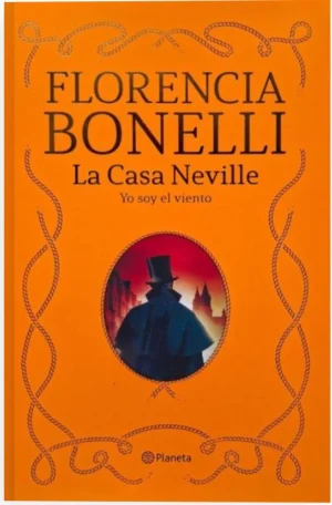La Casa Neville 03. Yo soy el viento. Edición con cantos pintados