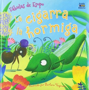 Mis fábulas de Esopo- La Cigarra y la Hormiga