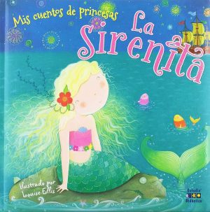 Mis cuentos de princesas- La Sirenita
