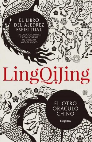 Ling Qi Jing. El libro del ajedrez espiritual