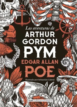 Las aventuras de Arthur Gordon Pym (Clásicos ilustrados)