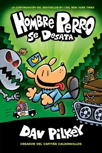 Hombre Perro se desata