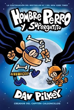 Hombre Perro y Supergatito