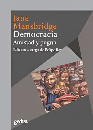 Democracia amistad y pugna