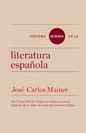 Historia mínima de la literatura española