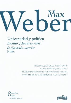 Universidad y política. Escritos y discursos sobre la educación superior