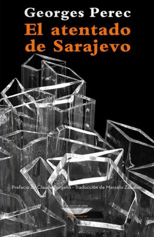 El atentado de Sarajevo