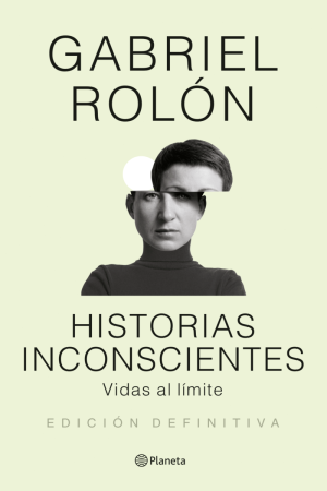 Hisotrias inconscientes. Ed. 10 Aniversario