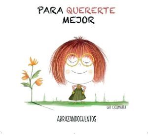 Para quererte mejor