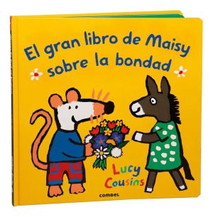 El gran libro de Maisy sobre la bondad