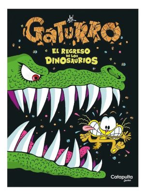 GATURRO EL REGRESO DE LOS DINOSAURIOS