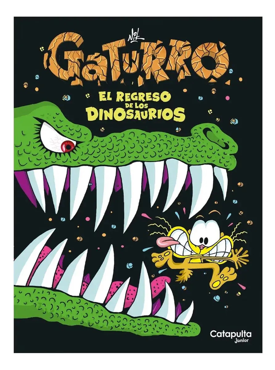 GATURRO EL REGRESO DE LOS DINOSAURIOS